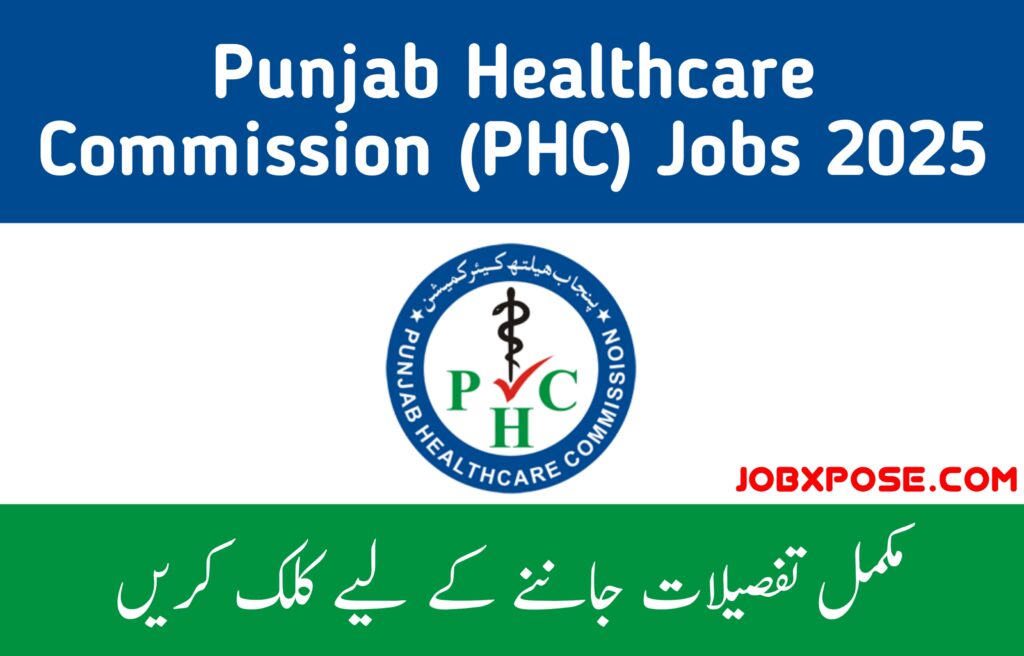 Punjab Healthcare Commission (PHC) Jobs 2025