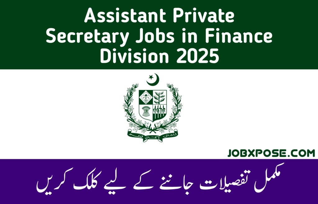 Assistant Private Secretary Jobs in Finance Division 2025